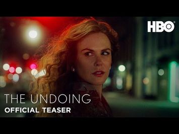 The Undoing | Official Teaser | HBO