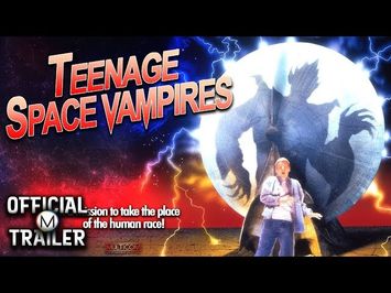 TEENAGE SPACE VAMPIRES (1999) | Official Trailer