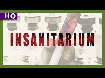 Insanitarium (2008) Trailer