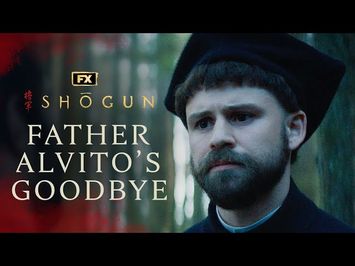 Father Alvito's Goodbye to Blackthorne Scene