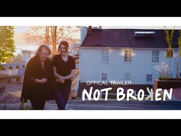 Not Broken Official Trailer | Summer 2021