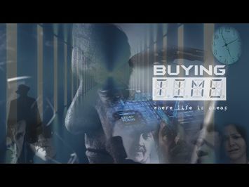 Buying Time Official Full Trailer