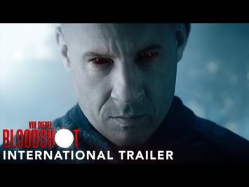 BLOODSHOT – International Trailer #2