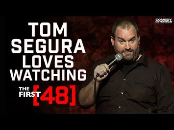 Tom Segura: Completely Normal - The First 48