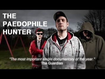 The Paedophile Hunter (Film Trailer)