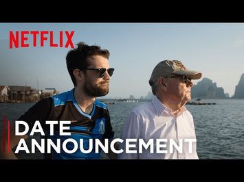 Jack Whitehall: Travels With My Father | Date Announcement [HD] | Netflix