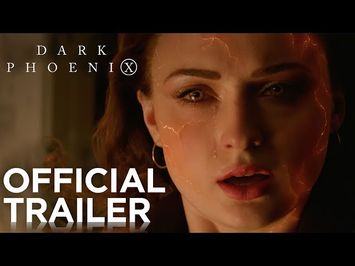 Dark Phoenix | Official Trailer [HD] | 20th Century FOX