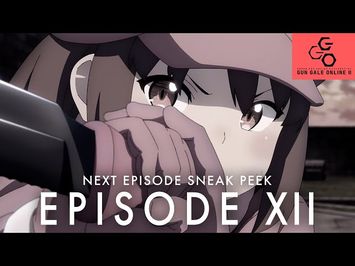 Gun Gale Online II - Episode #12 Preview [Subtitled]