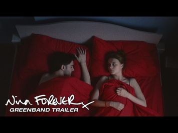 NINA FOREVER - Greenband Trailer - Now Playing On Demand