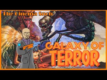 Galaxy of Terror - The Cinema Snob