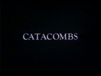 Catacombs (1988) Trailer