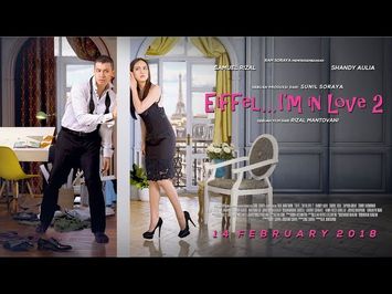 Official Trailer Eiffel I'm In Love 2 (2018) - Shandy Aulia, Samuel Rizal