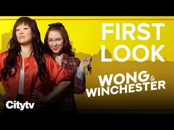 NEW SERIES Wong & Winchester is coming to Citytv! | New TV Shows 2023