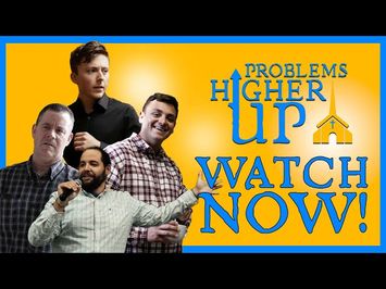 Problems Higher Up - Streaming Now