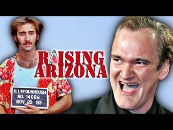 Quentin Tarantino on Raising Arizona