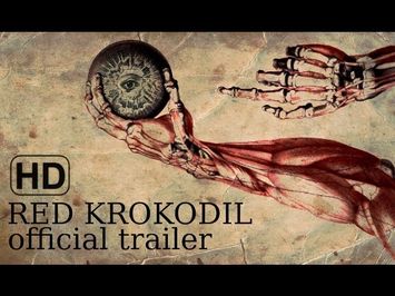 Domiziano Cristopharo's RED KROKODIL - OFFICIAL TRAILER