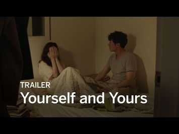 YOURSELF AND YOURS Trailer | Festival 2016