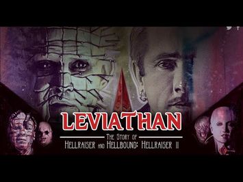 Leviathan: The story of Hellraiser & Hellbound: Hellraiser II (official trailer)