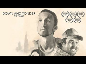 Down and Yonder- Full Trailer