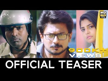 Ippadai Vellum - Official Teaser | Udhayanidhi Stalin, Manjima Mohan | Gaurav Narayanan | D. Imman