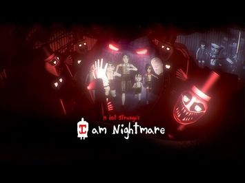 I am Nightmare Trailer 1