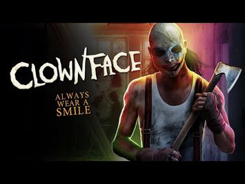 CLOWNFACE - Official Trailer