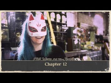 Old Man of the Rooks Chapter 12 - Director Interview