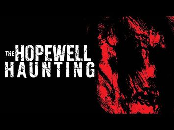 The Hopewell Haunting | Official Trailer | Horror Brains