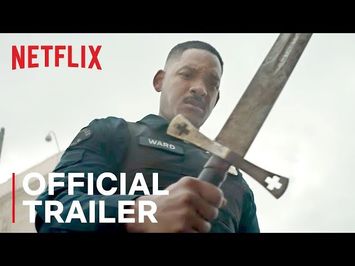 Bright | Official Trailer [HD] | Netflix