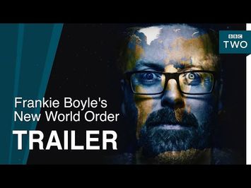 Frankie Boyle's New World Order: Trailer - BBC Two