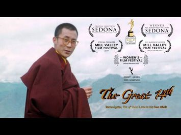 The Great 14th: Tenzin Gyatso, The 14th Dalai Lama In His Own Words (official trailer)