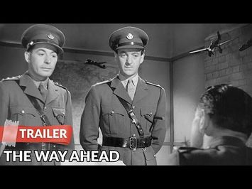 The Way Ahead 1944 Trailer | David Niven