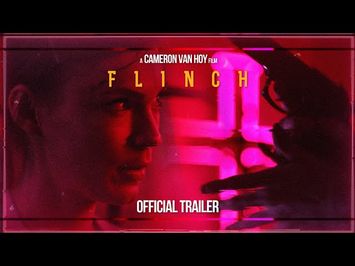 Flinch † Official Trailer