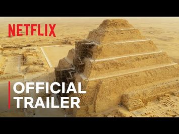 Secrets of the Saqqara Tomb | Official Trailer | Netflix