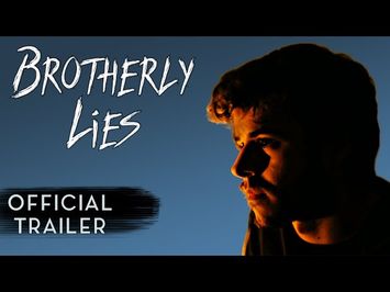 Brotherly Lies - Trailer