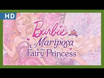 Barbie: Mariposa & the Fairy Princess (2013) Trailer