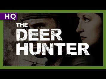 The Deer Hunter (1978) Trailer