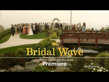 Bridal Wave - Premieres January 17th!