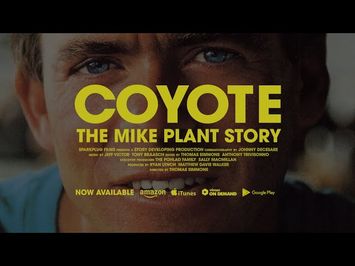 COYOTE: The Mike Plant Story | Official Trailer