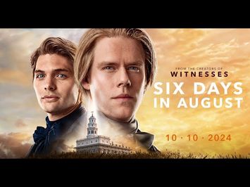 Six Days in August Official Trailer