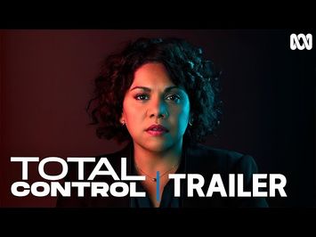 Total Control | Official Trailer