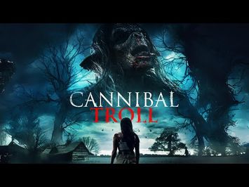 Cannibal Troll - Official Trailer