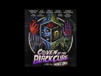 Coven of the Black Cube - 2024 Trailer - from Blood Sick Productions