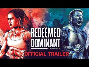 The Redeemed and the Dominant – Official Trailer