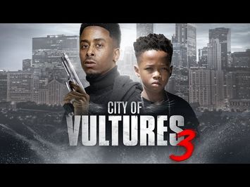 City of Vultures 3 (2022) - Official Trailer | Drama | Breaking Glass Pictures