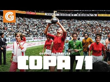 Copa 71 | Official Trailer