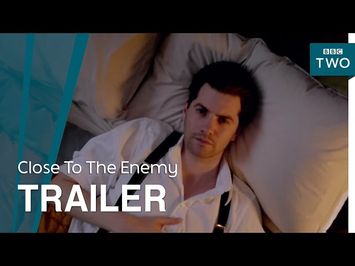 Close To The Enemy: Trailer - BBC Two