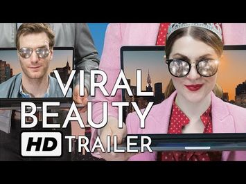 Viral Beauty Official HD Movie Trailer - Casey Killoran, Perez Hilton, Mark Junek, Ruibo Qian