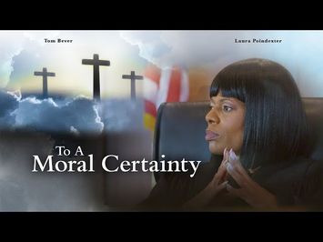 To A Moral Certainty [2022] Trailer | Tom Bever | Laura Poindexter