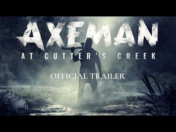 AXEMAN AT CUTTER'S CREEK (2021) Trailer - Horror Movie HD